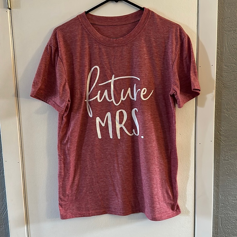 Future Mrs. T shirt